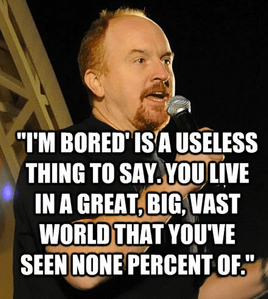 louis-ck-quote-bored